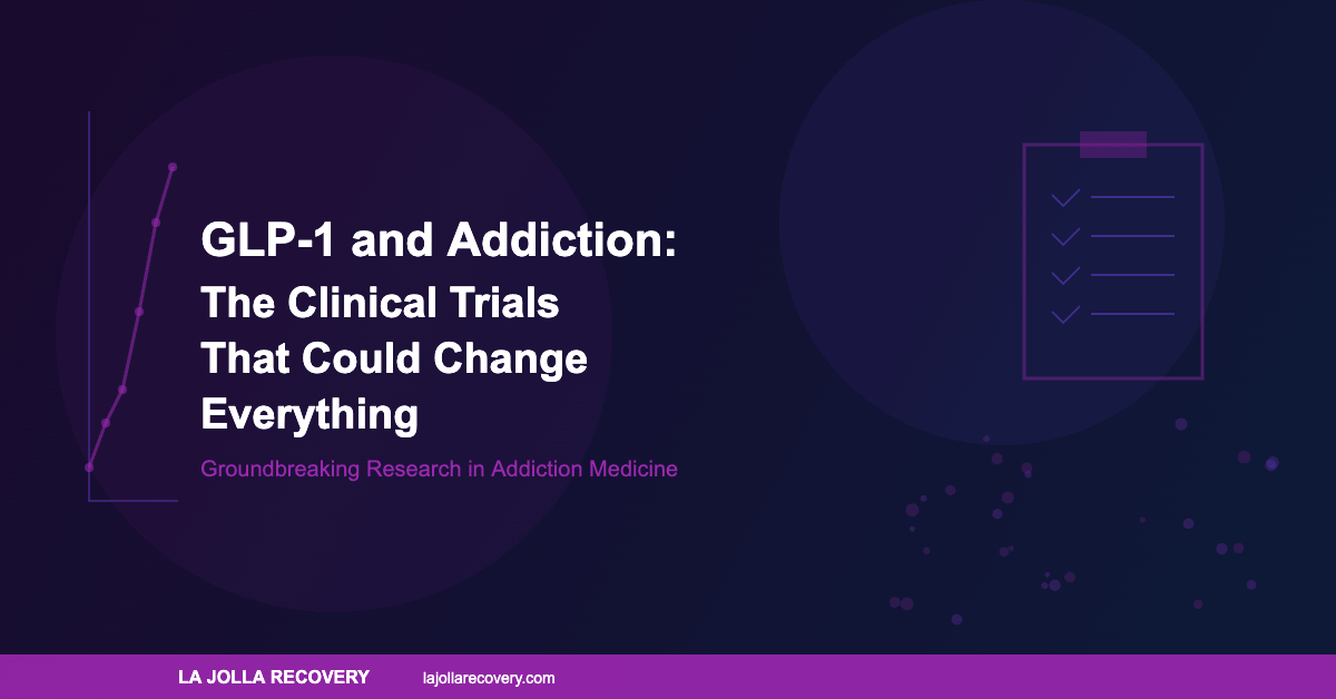 Clinical trials studying GLP-1 drugs for addiction treatment